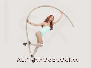 ALIYAHHUGECOCKxx