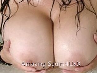 Amazing_Squirt4UxX