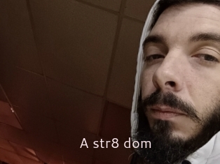 A_str8_dom