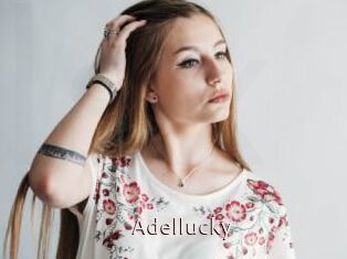 Adellucky