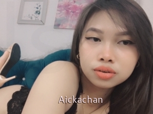 Aickachan