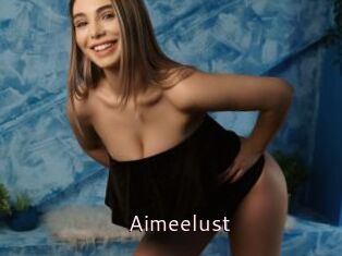 Aimeelust