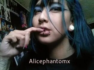 Alicephantomx