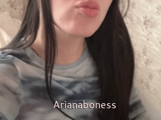 Arianaboness