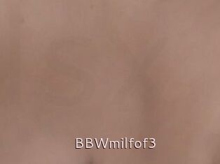 BBWmilfof3