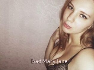 BadMaryJane