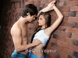 BeOurVoyeur