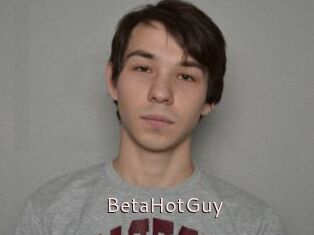 BetaHotGuy