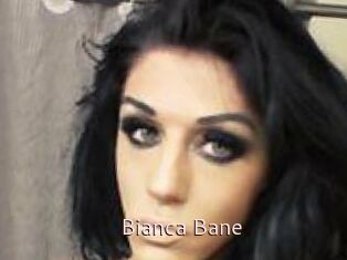 Bianca_Bane