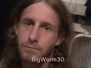 BigWorm30