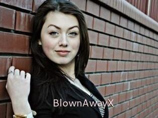 BlownAwayX