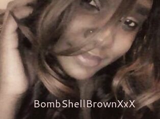 BombShellBrownXxX