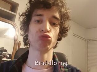 Braddlonng