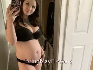 BringMayFlowers