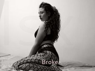 Broke