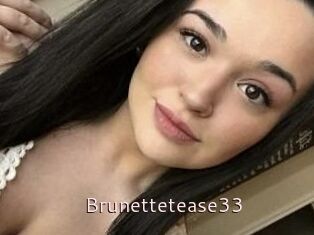 Brunettetease33