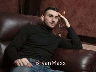 BryanMaxx