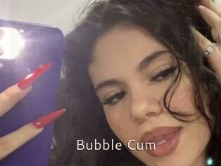 Bubble_Cum