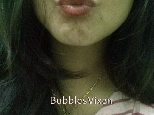 BubblesVixen