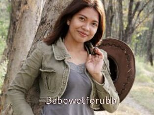 Babewetforubb