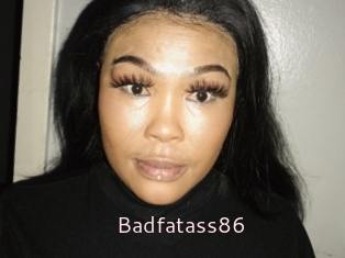 Badfatass86