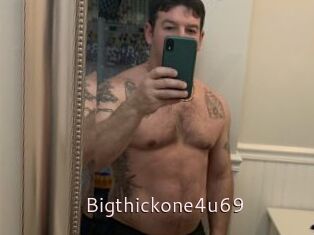 Bigthickone4u69