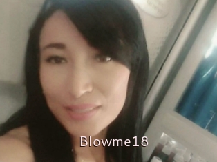 Blowme18