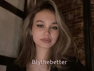 Blythebetter