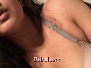 Bubblesxx