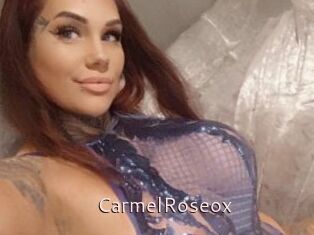 CarmelRoseox