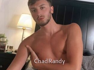 ChadRandy