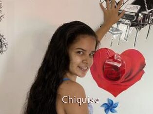 Chiquise