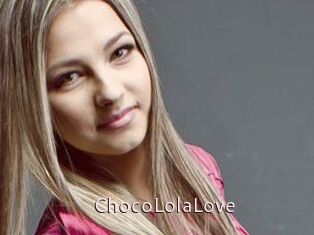 ChocoLolaLove