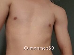 Cumonmex69