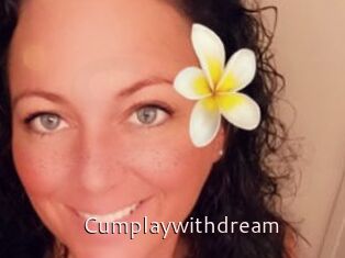 Cumplaywithdream