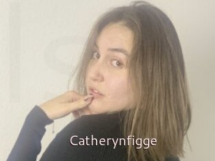 Catherynfigge