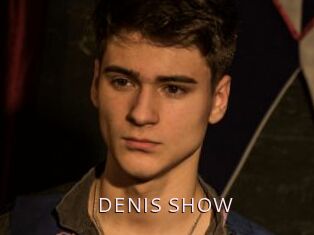 DENIS_SHOW