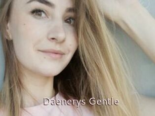 Daenerys_Gentle