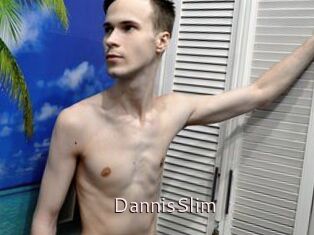 DannisSlim