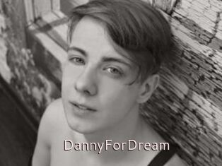 DannyForDream