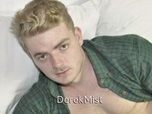 DerekMist