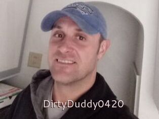 DirtyDuddy0420