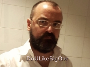 DoULikeBigOne