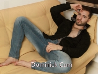 Dominick_Cum