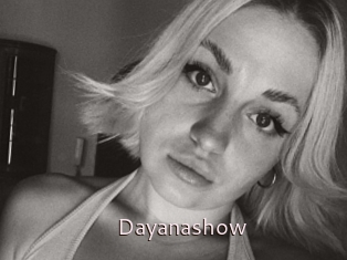 Dayanashow