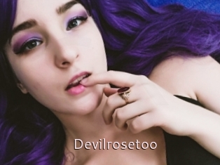 Devilrosetoo