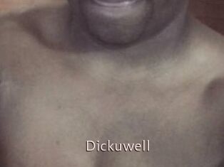 Dickuwell