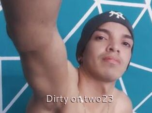 Dirty_on_two23