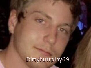 Dirtybuttplay69