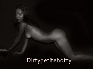 Dirtypetitehotty